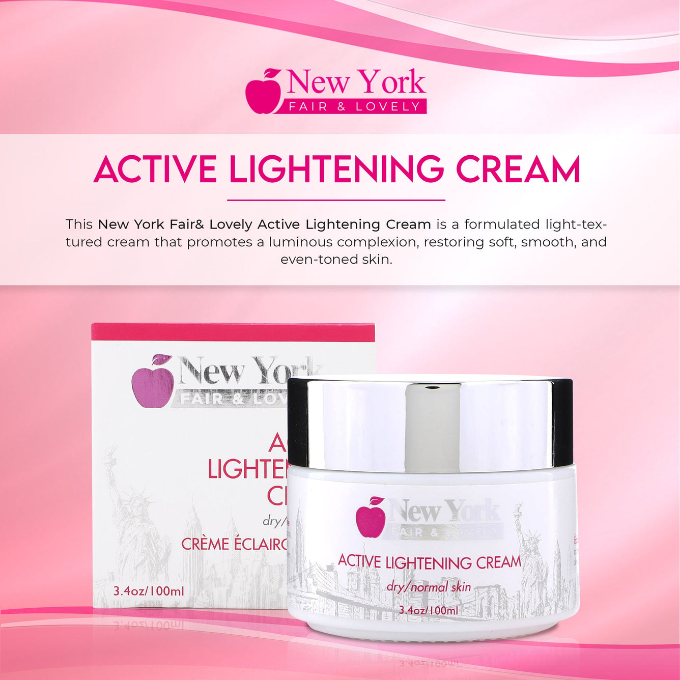 New York Fair & Lovely Active Lightening Cream - 100ml / 3.4 Oz New York Fair & Lovely - Mitchell Brands - Skin Lightening, Skin Brightening, Fade Dark Spots, Shea Butter, Hair Growth Products